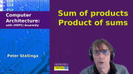 Sum of products.
                  Product of sums